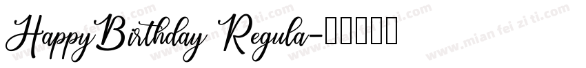 HappyBirthday Regula字体转换